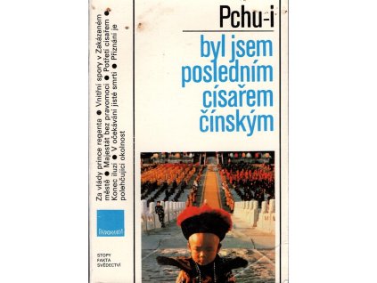 Byl jsem posledním císařem čínským, Pchu-i Aisin Gioro, 1990