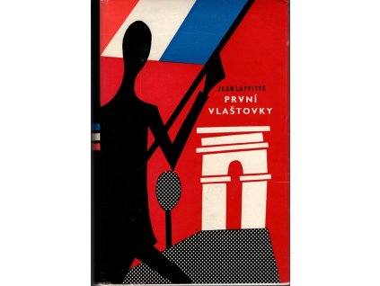 První vlaštovky, Jean Laffitte, 1960