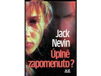 Úplně zapomenuto?, Jack Nevin, 2000