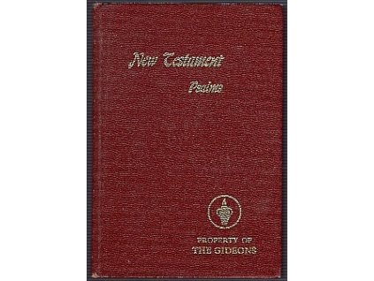 New Testament of our Lord and Saviour Jesus Christ with Psalms, 1986
