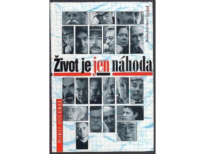 Život je jen náhoda, Boris Dočekal, 1996