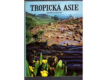 Tropická Asie, Sidney Dillon Ripley, 1972