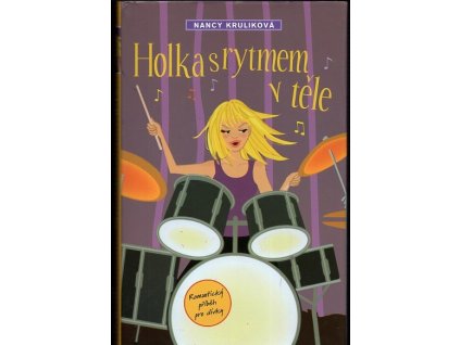 Holka s rytmem v těle, Nancy E Krulik, 2007