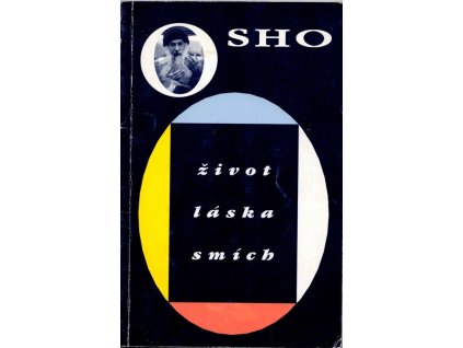 Život, láska, smích, Osho, 1992