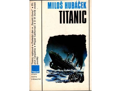 Titanic, Miloš Hubáček, 1989