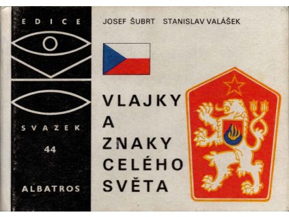 Vlajky a znaky celého světa, Josef Šubrt, 1977