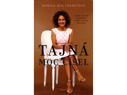 Tajná moc čísel, Monika Ben Thabetová, 2022