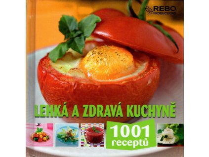 Lehká a zdravá kuchyně, kolektiv, 2009