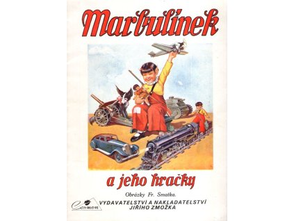 Marbulínek a jeho hračky, Otakar Haering, 1992