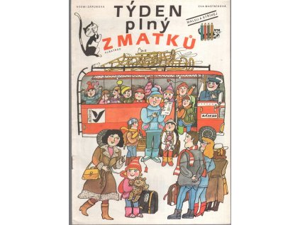 Týden plný zmatků, Noemi Zárubová, 1989