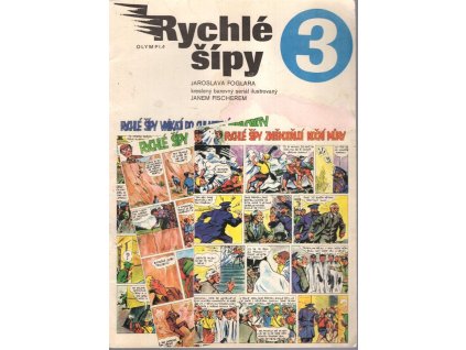 Rychlé šípy 3 : kreslený seriál – sv. 3, Jaroslav Foglar, 1990
