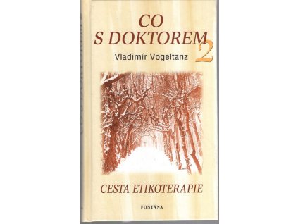 Co s doktorem 2., Vladimír Vogeltanz, 1997