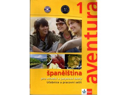 Aventura 1 Španělština - pro střední a jazykové školy. Učebnice, pracovní sešit, 2009