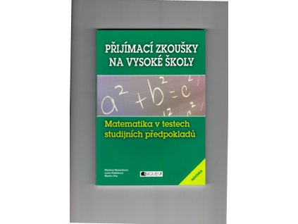 Matematika v testech studijních předpokladů Přijímací zkoušky na vysoké školy, Martin Víta, 2009