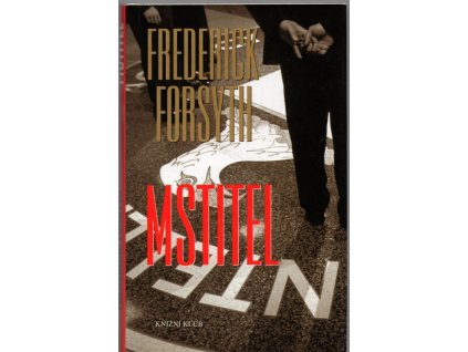 Mstitel, Frederick Forsyth, 2004