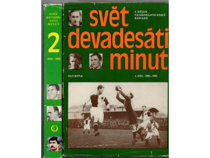 Svět devadesáti minut - z dějin československé kopané I+II - OBA SVAZKY, Igor Mráz, 1976