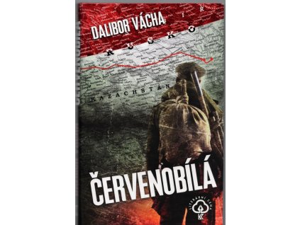Červenobílá, Dalibor Vácha, 2014