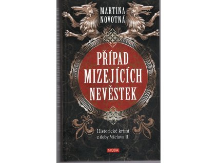 Případ mizejících nevěstek, Martina Novotná, 2024