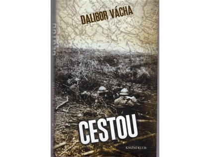 Cestou, Dalibor Vácha, 2016