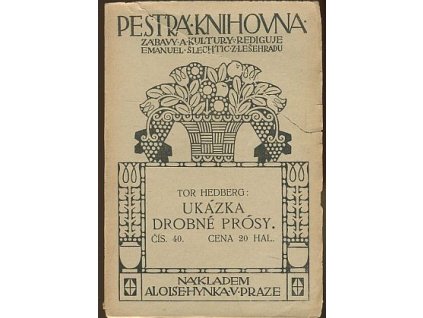 Ukázka drobné prósy, Tor Hedberg, 1910