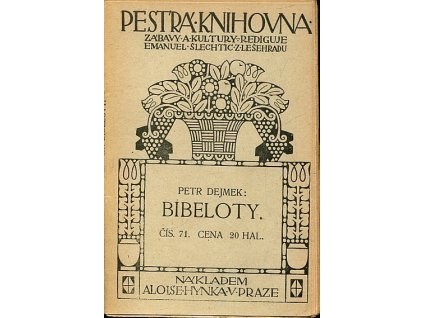 Bibeloty, Petr Dejmek, 1911