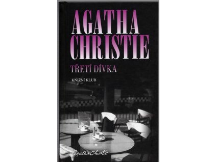 Třetí dívka, Agatha Christie, 2012