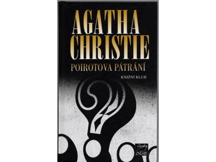 Poirotova pátrání, Agatha Christie, 2009