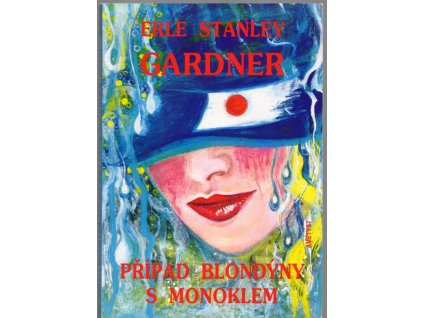 Případ blondýny s monoklem, Erle Stanley Gardner, 1993