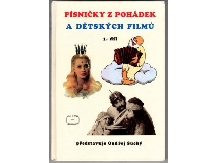 Písničky z pohádek a dětských filmů. D. 1, 1997