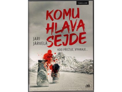 Komu hlava sejde, Jari Järvelä, 2020