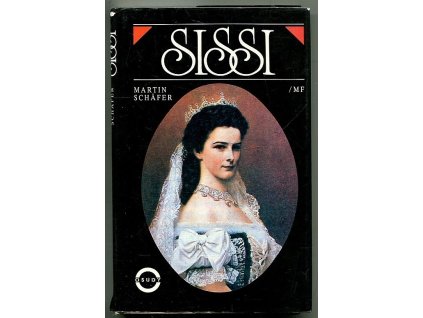 Sissi, Martin Schäfer, 1993