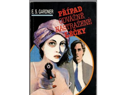 Případ odvážně nastražené léčky, Erle Stanley Gardner, 1991