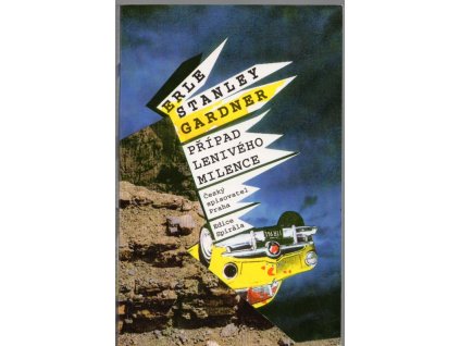 Případ lenivého milence, Erle Stanley Gardner, 1993