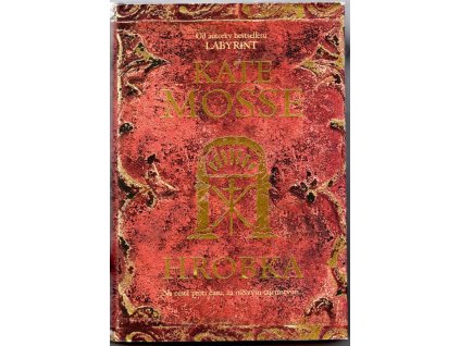 Hrobka, Kate Mosse, 2008