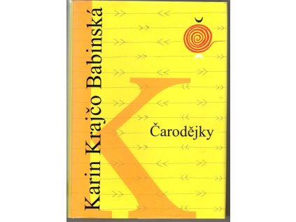 Čarodějky, Karin Krajčo Babinská, 2024