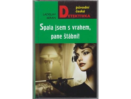 Spala jsem s vrahem, pane štábní!, Ladislav Beran, 2018