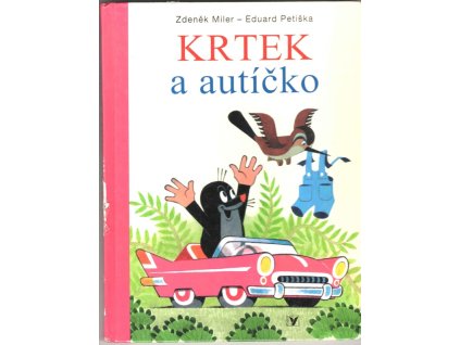 Krtek a autíčko, Zdeněk Miler, 2015