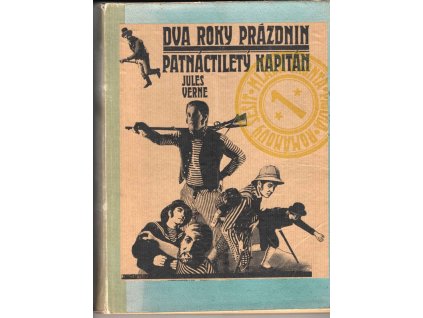 Dva roky prázdnin ; Patnáctiletý kapitán, Jules Verne, 1969