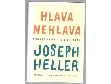 Hlava nehlava, Joseph Heller, 2003