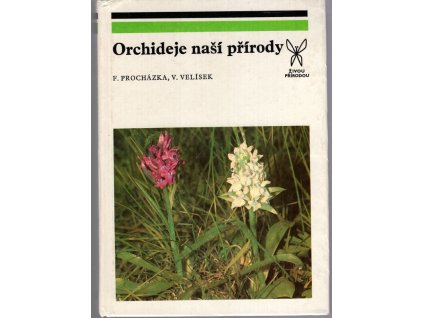 Orchideje naší přírody, František Procházka, 1983