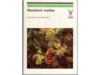 Masožravé rostliny, Miloslav Studnička, 1984