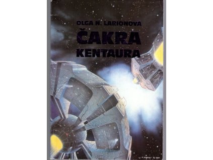 Čakra Kentaura, O. N. Larionavá, 1991