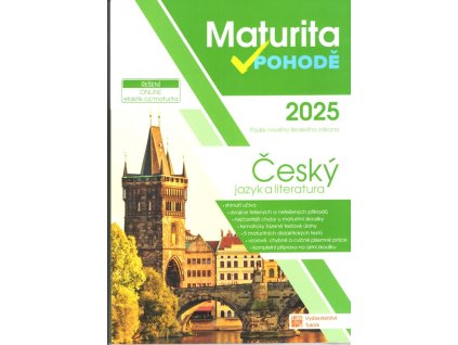 Maturita v pohodě, Český jazyk a literatura, kolektiv, 2025