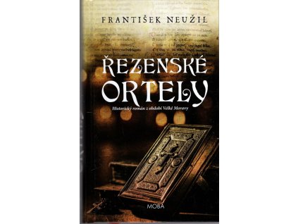 Řezenské ortely, František Neužil, 2019