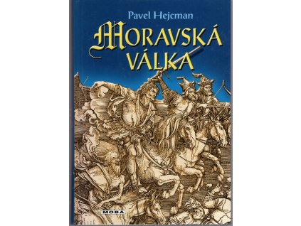 Moravská válka, Pavel Hejcman, 2004