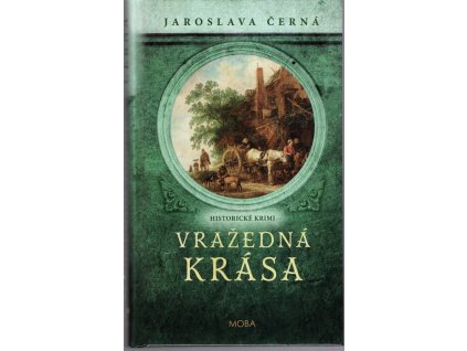 Vražedná krása, Jana Černá, 2023