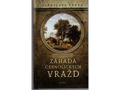 Záhada černolických vražd, Jana Černá, 2021