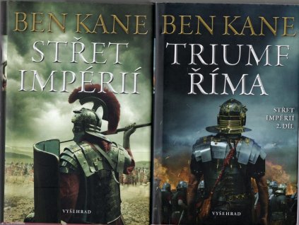 Střet impérií + Triumf Říma, Ben Kane, 2023