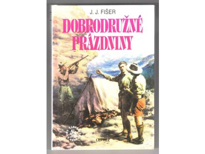 Dobrodružné prázdniny, Jan Jaroslav Fišer, 1994