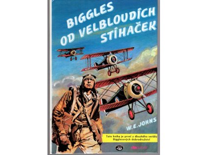 Biggles od velbloudích stíhaček, William Earl Johns, 1993